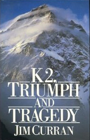 K2, Triumph and Tragedy - Jim Curran cover art